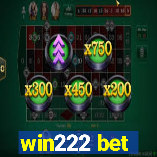win222 bet